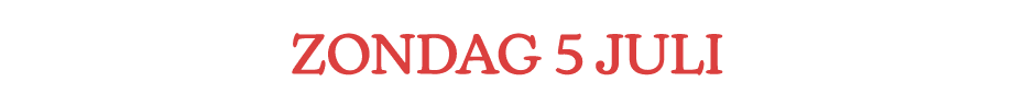 zondag 5 Juli