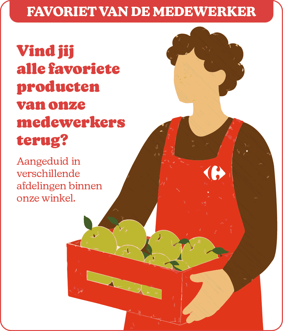 Vind jij alle favoriete producten van onze medewerkers terug?,Aangeduid in verschillende afdelingen binnen onze winke...